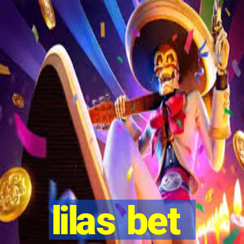 lilas bet